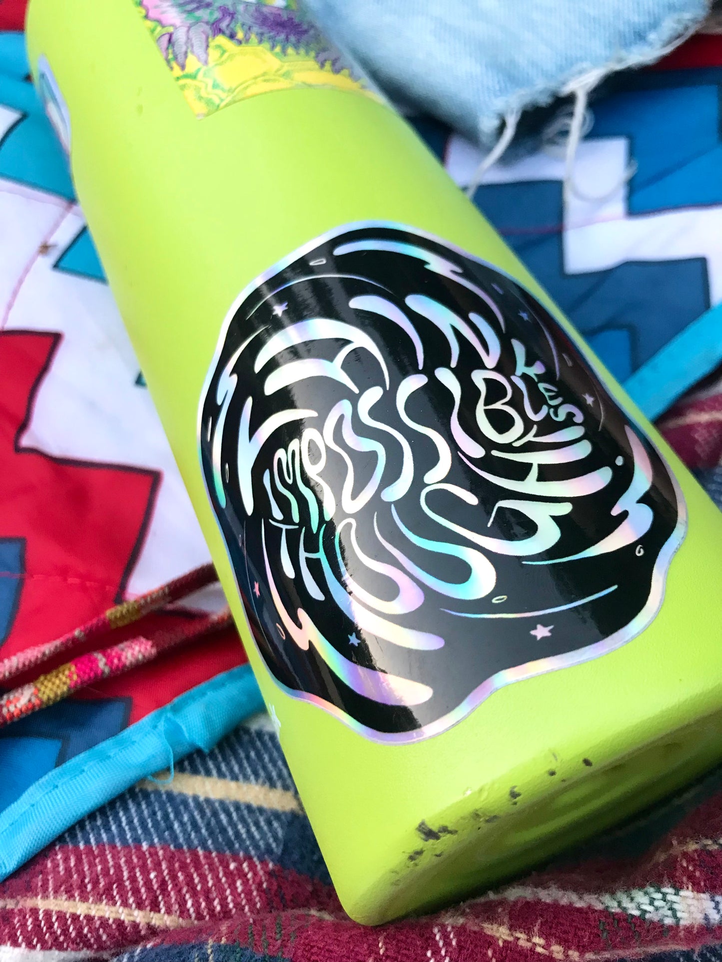 Think Impossible Thoughts Sticker
