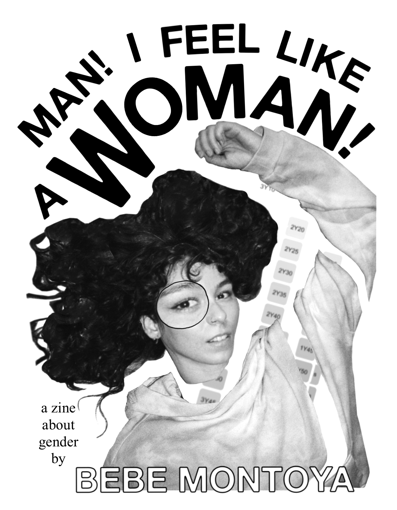 MAN! I FEEL LIKE A WOMAN! (DIGITAL ZINE)
