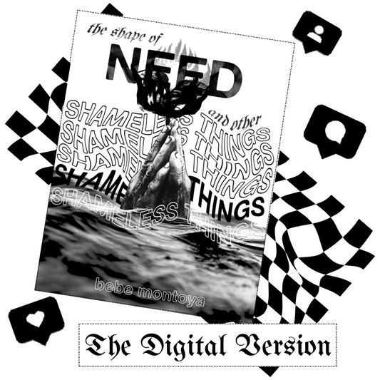 The Shape of Need (DIGITAL ZINE)